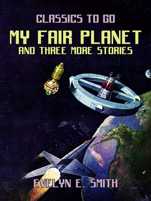 cover image of My Fair Planet and three more stories